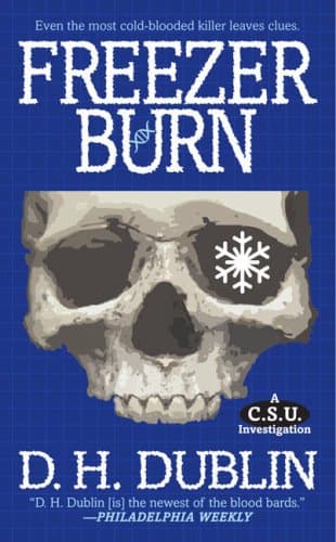 Book cover for Freezer Burn: A C.S.U. Investigation by Dublin, D.H.
