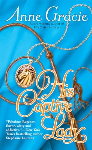 Book cover for His Captive Lady (The Devil Riders) by Gracie, Anne