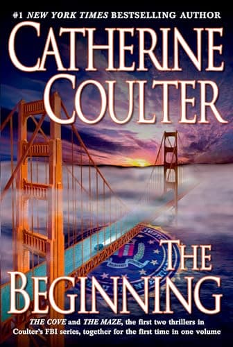 Book cover for The Beginning : The Cove and The Maze the first two thrillers in the FBI series by Coulter, Catherine