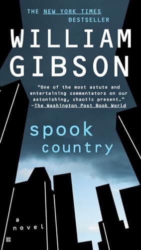 Book cover for Spook Country (Blue Ant) by Gibson, William
