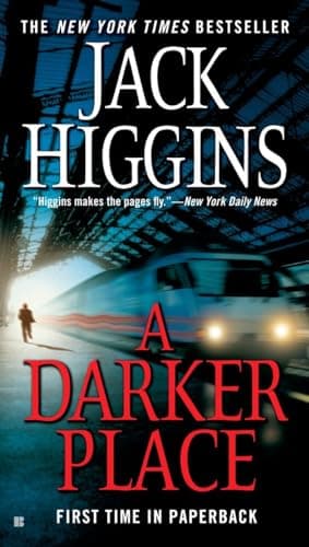 Book cover for A Darker Place (Sean Dillon) by Higgins, Jack