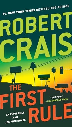 Book cover for The First Rule (Joe Pike) by Crais, Robert