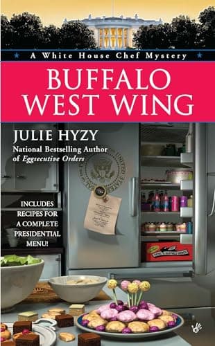 Book cover for Buffalo West Wing (A White House Chef Mystery) by Hyzy, Julie