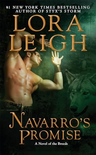 Book cover for Navarro's Promise (A Novel of the Breeds) by Leigh, Lora