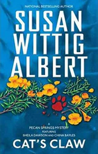 Book cover for Cat's Claw (A Pecan Springs Mystery) by Albert, Susan Wittig