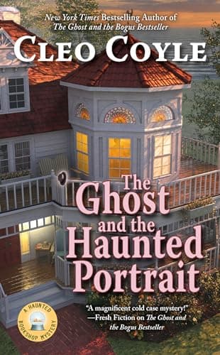Book cover for The Ghost and the Haunted Portrait (Haunted Bookshop Mystery) by Coyle, Cleo