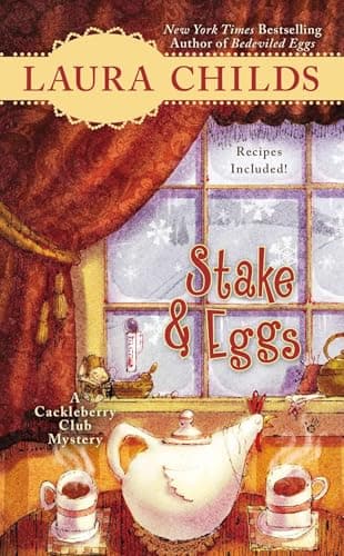 Book cover for Stake & Eggs (A Cackleberry Club Mystery) by Childs, Laura