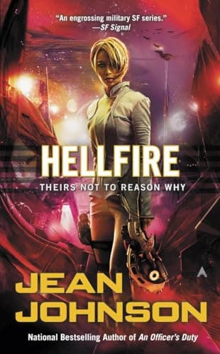 Book cover for Hellfire (Theirs Not to Reason Why) by Johnson, Jean