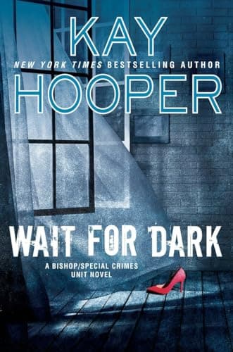 Book cover for Wait for Dark (Bishop/Special Crimes Unit) by Hooper, Kay