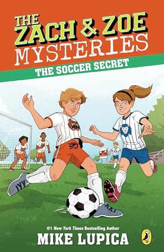 Book cover for The Soccer Secret (Zach and Zoe Mysteries, The) by Lupica, Mike