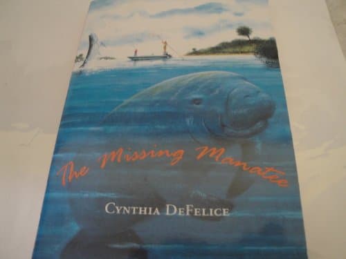 Book cover for The Missing Manatee by DeFelice, Cynthia