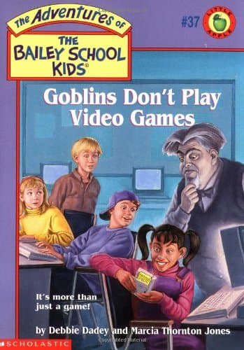 Book cover for Goblins Don't Play Video Games (Bailey School Kids #37) by Thornton Jones, Marcia