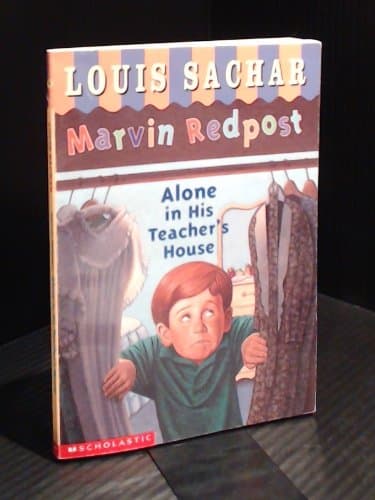 Book cover for Alone in His Teacher's House (Marvin Redpost) by Louis Sachar