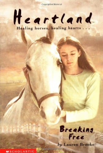 Book cover for Breaking Free (Heartland #3) by Brooke, Lauren