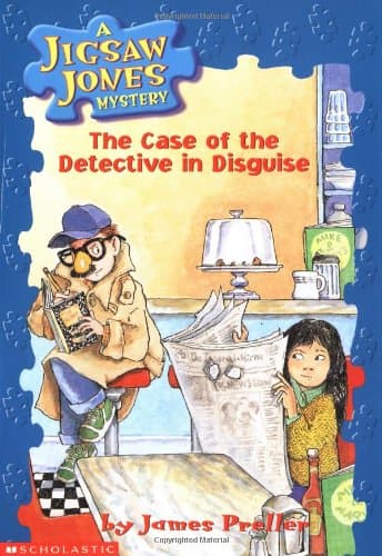 Book cover for The Case of the Detective in Disguise (Jigsaw Jones Mystery, No. 13) by James Preller