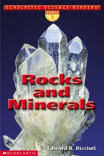 Book cover for Rocks and Minerals (Scholastic Science Readers) by Ricciuti, Edward R.