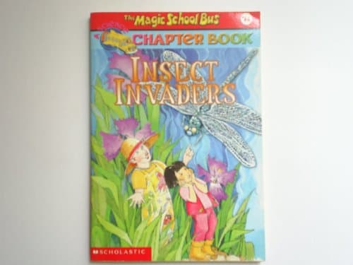 Book cover for Insect Invaders (Magic School Bus Chapter Book #11) by Capeci, Anne