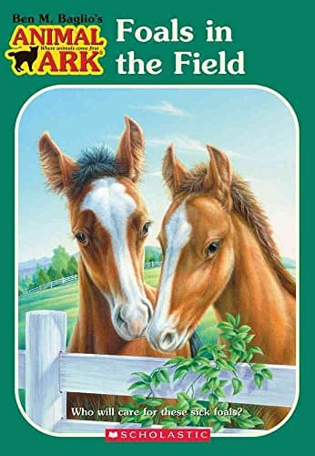 Book cover for Foals in the Field (Animal Ark Series #24) by Ben M. Baglio