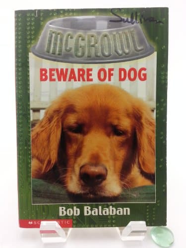 Book cover for Beware of Dog (McGrowl #1) by Balaban, Bob