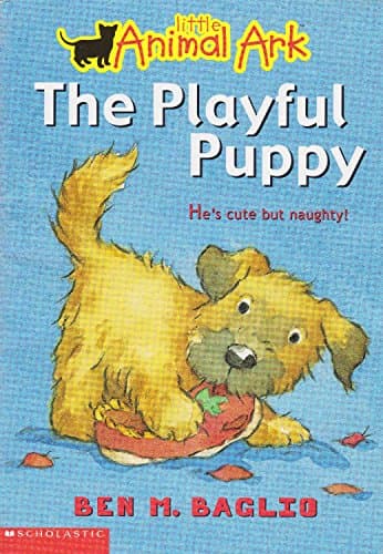 Book cover for The Playful Puppy (Little Animal Ark #1) by Ben M. Baglio
