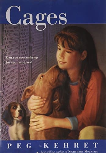 Book cover for Cages: Can You Ever Make Up for Your mistakes? by Peg Kehret