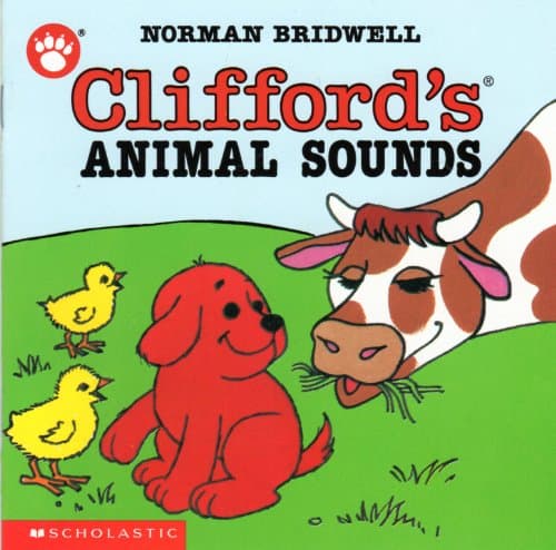 Book cover for Clifford's Animal Sounds (Clifford The Small Red Puppy) by Norman Bridwell