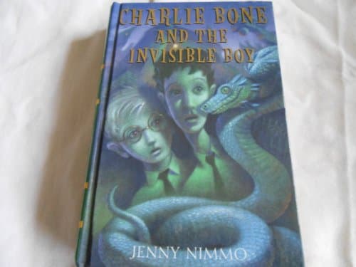 Book cover for Children of the Red King #3: Charlie Bone and the Invisible Boy by Nimmo, Jenny