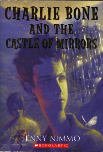 Book cover for Charlie Bone and the Castle of Mirrors (Children of the Red King, Book 4) by Nimmo, Jenny