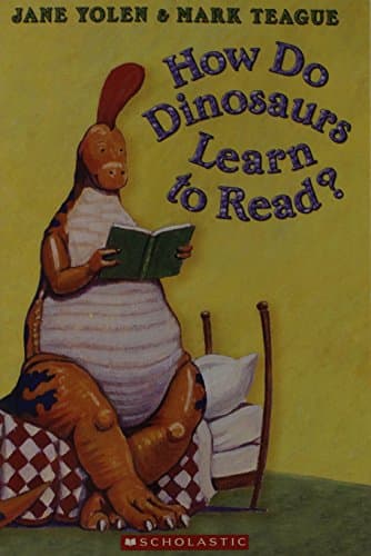 Book cover for How Do Dinosaurs Learn to Read? by Jane Yolen
