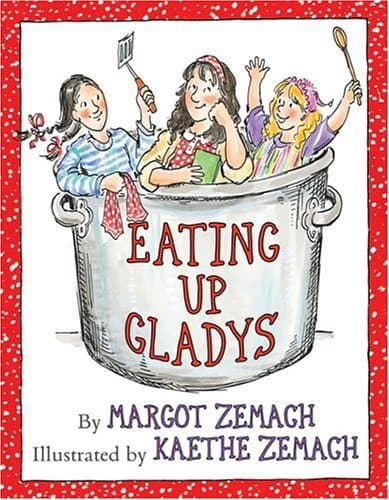 Book cover for Eating Up Gladys by Zemach, Margot