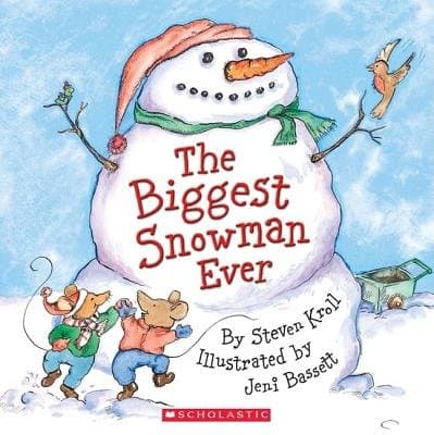Book cover for The Biggest Snowman Ever by Kroll, Steven