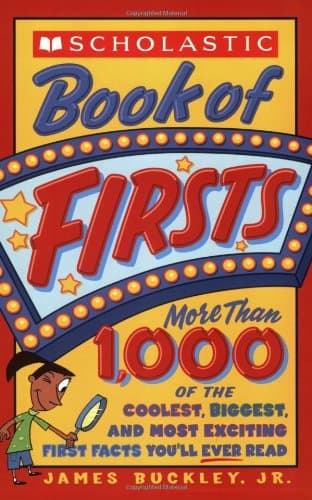 Book cover for Scholastic Book Of Firsts by Buckley Jr, James