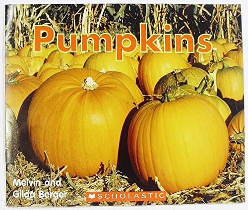 Book cover for Pumpkins (Time to Discover Scholastic Readers) by Melvin Berger