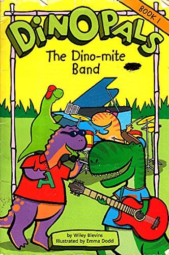 Book cover for Dino Pals: The Dino-Mite Band by Blevins, Wiley