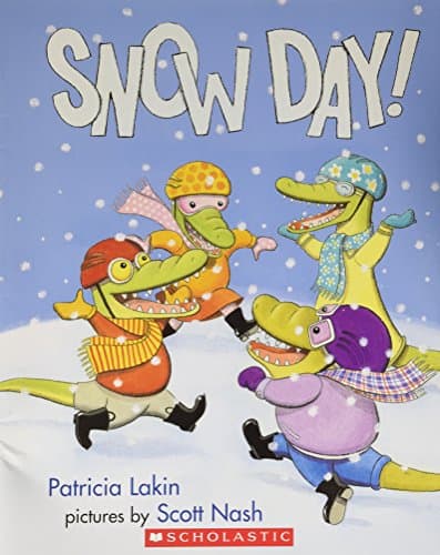 Book cover for Snow Day! by Patricia Lakin