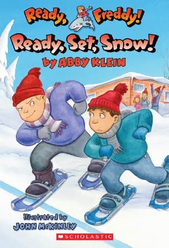 Book cover for Ready, Set, Snow! (Ready, Freddy! #16) by Abby Klein