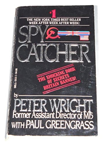 Book cover for SpyCatcher: The Candid Autobiography of a Senior Intelligence Officer by Wright, Peter