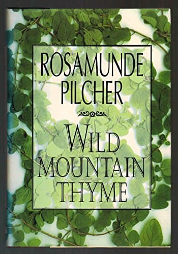Book cover for Wild Mountain Thyme by Pilcher, Rosamunde