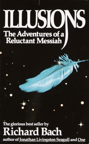Book cover for Illusions: The Adventures of a Reluctant Messiah by Bach, Richard
