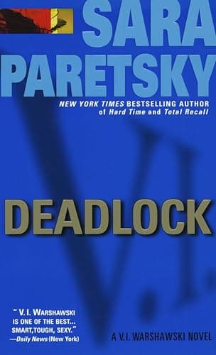Book cover for Deadlock: A V. I. Warshawski Novel by Paretsky, Sara