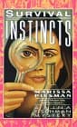 Book cover for Survival Instincts by Piesman, Marissa