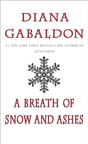 Book cover for A Breath of Snow and Ashes (Outlander) by Gabaldon, Diana