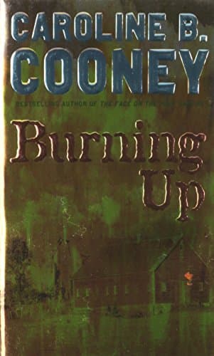 Book cover for Burning Up by Cooney, Caroline B.