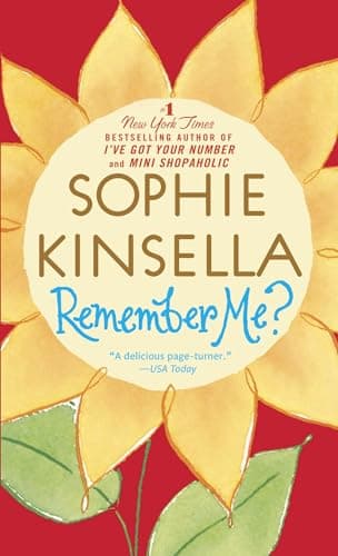 Book cover for Remember Me?: A Novel by Kinsella, Sophie