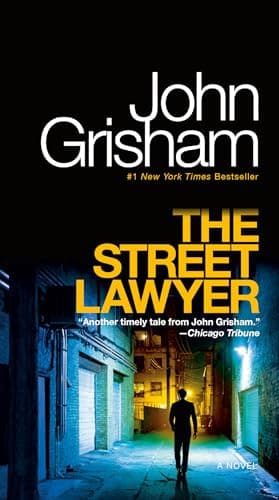 Book cover for The Street Lawyer: A Novel by Grisham, John