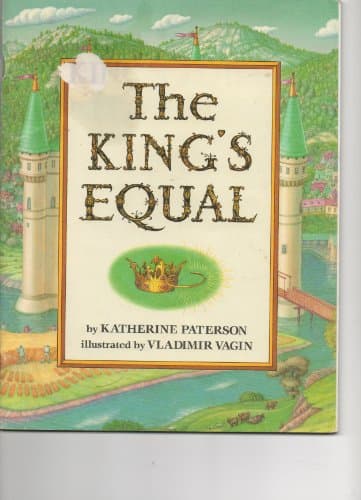 Book cover for The King's Equal by Katherine Paterson