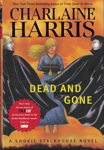 Book cover for Dead And Gone: A Sookie Stackhouse Novel (Sookie Stackhouse/True Blood) by Harris, Charlaine