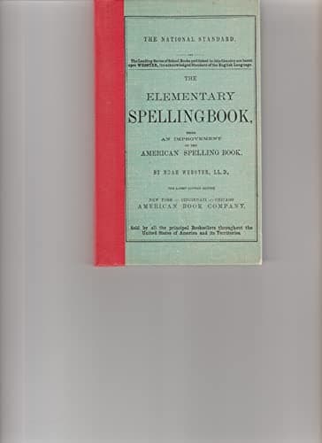 Book cover for The Elementary Spelling Book by Noah Webster