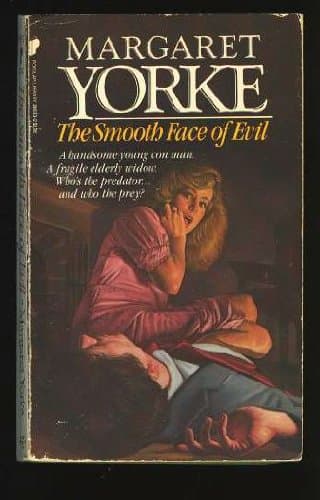 Book cover for The Smooth Face of Evil by Margaret Yorke