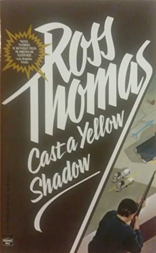Book cover for Cast a Yellow Shadow by Thomas, Ross